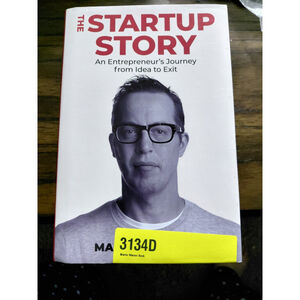 Startup Story: An Entrepreneur's Journey from Idea to Exit by Martin Warner 2023